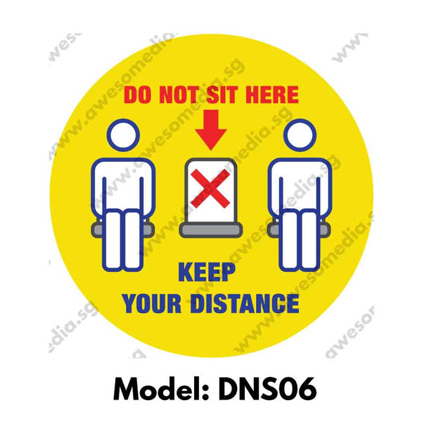 DNS06 - Social Distancing Do Not Sit Here Round [SG Ready Stock] - Awesomedia Pte Ltd