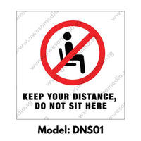 DNS01 - Social Distancing Do Not Sit Here Warning Sign [SG Ready Stock] - Awesomedia Pte Ltd